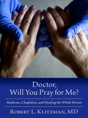 cover image of Doctor, Will You Pray for Me?